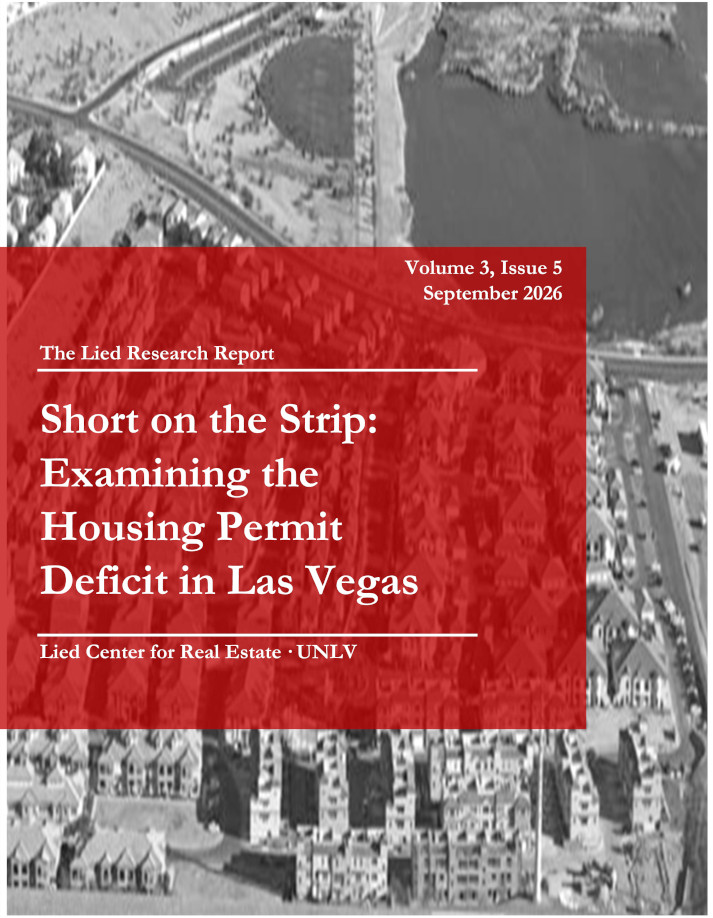 Short on the Strip: Examining the Housing Permit Deficit in Las Vegas Short on the Strip: Examining the Housing Permit Deficit in Las Vegas